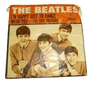 The Beatles I'm Happy Just To Dance With You 45 RPM Vinyl Capitol 5234 Sleeve